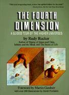 The Fourth Dimension A Guided Tour of the Higher Universes cover