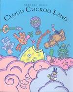 Cloud Cuckoo Land (and Other Odd Spots) cover