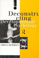 Deconstructing Developmental Psychology cover