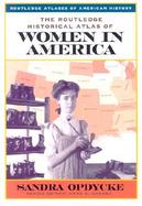 The Routledge Historical Atlas of Women in America cover