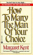 How to Marry the Man of Your Choice cover