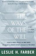 The Ways of the Will: Selected Essays cover