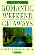 Romantic Weekend Getaway The Mid-Atlantic States cover
