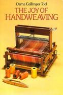 The Joy of Hand Weaving cover