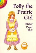Polly the Prairie Girl Sticker Paper Doll cover