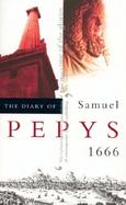 The Diary of Samuel Pepys 1666 (volume7) cover
