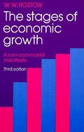The Stages of Economic Growth: A Non-Communist Manifesto cover