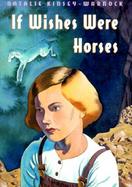 If Wishes Were Horses cover