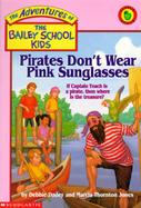 Pirates Don't Wear Pink Sunglasses cover