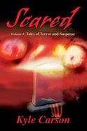 Scared Tales of Terror and Suspense cover