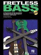 Fretless Bass A Hands-On Guide Including Fundamentals, Techniques, Grooves and Solos cover
