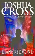 Joshua Cross And the Lair of the Centaur cover