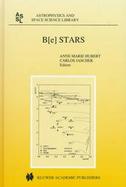 Be Stars Proceedings of the Paris Workshop Held from 9-12 June, 1997 cover