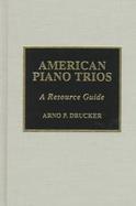 American Piano Trios A Resource Guide cover