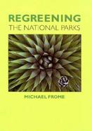 Regreening the National Parks cover