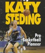 Katy Steding: Pro Basketball Pioneer cover