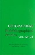 Geographers: Bibliographical Studies cover