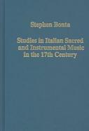 Studies in Italian Sacred and Instrumental Music in the 17th Century cover