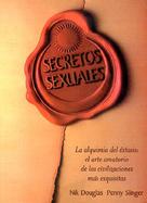 Secretos Sexuales LA Alquimia Del Extasis cover