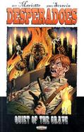 Desperadoes Quiet of the Grave cover