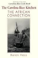 The Carolina Rice Kitchen The African Connection cover