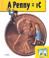 A Penny = 1¢ cover
