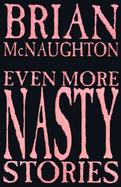 Even More Nasty Stories cover