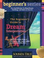 The Beginner's Guide to Dream Interpretation cover