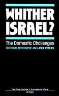 Whither Israel? The Domestic Challenge cover