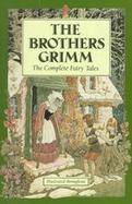 Brothers Grimm The Complete Fairy Tales cover