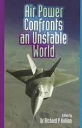 Air Power Confronts an Unstable World cover
