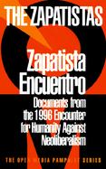 Zapatista Encuentro: Documents from the 1996 Encounter for Humanity and Against Neoliberalism cover