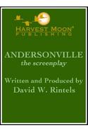 Andersonville: The Screenplay cover