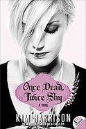 Once Dead, Twice ShyA Novel cover