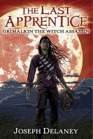 The Last Apprentice: Grimalkin the Witch Assassin (Book 9) cover