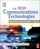 The New Communications Technologies- Applications Policy and Impact cover