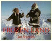 Frozen Land: Vanishing Cultures cover