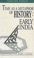 Time as a Metaphor of History: Early India cover