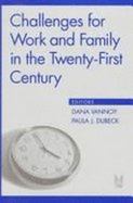 Challenges for Work and Family in the Twenty-First Century cover