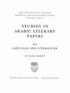 Studies in Arabic Literary Papyri Language and Literature (volume3) cover