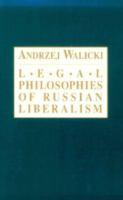 The Legal Philosophies of Russian Liberalism cover