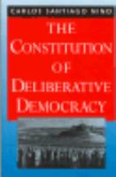 The Constitution of Deliberative Democracy cover
