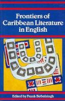 Frontiers of Caribbean Literature in English cover