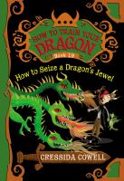 How to Train Your Dragon: How to Seize a Dragon's Jewel cover