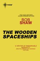 The Wooden Spaceships cover