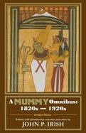 A Mummy Omnibus: 1820s - 1920s (Abridged Edition) cover