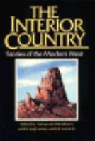 The Interior Country Stories of the Modern West cover