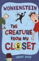 The Creature from My Closet: Wonkenstein cover