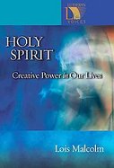 Holy Spirit Creative Power in Our Lives cover