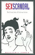 Sex Scandal The Private Parts of Victorian Fiction cover